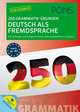 PONS 250 Grammatik-Übungen Deutsch als Fremdsprache: Für Anfänger und Fortgeschrittene. Mit ausführlichen Lösungen, 