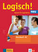 Logisch! neu A2. Deutsch für Jugendliche. Kursbuch mit Audio-Dateien zum Download, Dengler Stefani, Fleer Sarah, Rusch Paul, Schurig Cordula, Behrens Katja, Schmitz Helen 
