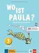 Wo ist Paula? Deutsch für die Primarstufe. Kursbuch 3, Endt Ernst 