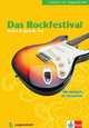 Das Rockfestival. Lektüren für Jugendliche. Buch mit Audio-Download, Scherling Theo, Burger Elke 