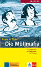 Die Müllmafia. Leichte Krimis für Jugendliche, Klara und Theo 