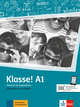 Klasse! A1. Deutsch für Jugendliche. Uebungsbuch mit Audios Online, Fleer Sarah, Koithan Ute, Schwieger Bettina, Sieber Tanja 