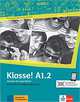 Klasse! A1.2. Kursbuch mit Audios und Videos Online, Fleer Sarah , Koenig Michael, Koithan Ute, Sieber Tanja 
