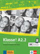 Klasse! A2.2. Kursbuch mit Audios und Videos Online, Fleer Sarah , Koithan Ute, Mayr-Sieber Tanja , Schwieger Bettina 