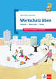 Wortschatz üben. Freizeit - Mein Jahr - Feste. Deutsch als Zweitsprache in der Schule, Doukas-Handschuh Denise 