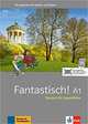 Fantastisch! A1 Uebungsbuch mit Audios und Videos, Maccarini J. 