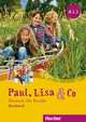 Paul, Lisa & Co A1/1 Kursbuch. Deutsch fur Kinder, Bovermann Monika, Georgiakaki Manuela, Zscharlich Renate 