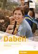 Dabei! A1.2. Arbeitsbuch. Deutsch für Jugendliche, Kopp Gabriele, Alberti Josef, Büttner Siegfried 