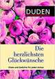 Duden Die herzlichsten Glueckwuensche, 