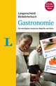 Bildwörterbuch. Gastronomie. Die wichtigsten deutschen Begriffe und Sätze, 