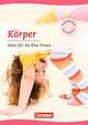 Korper. Ideen fur die Kita-Praxis ab 5 Jahren, Nolting Albrecht , Scholz Karin , Weininger Maria 