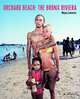 Orchard Beach. The Bronx Riviera, Lawrence Wayne 