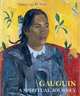 Gauguin. A Spiritual Journey, Ms Christina Hellmich , Line Clausen Pedersen 