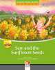 Sam And The Sunflower Seed. Level c. Big Book, Cleary Maria 