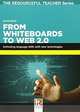 From Whiteboards to Web 2.0, Martin Daniel 