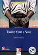 Twelve Years a Slave. Level 5 (+ Audio CD), Northup Solomon, Hill David A. 