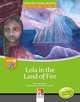 Lola in the Land of Fire. Level e (+ Audio CD), Sampedro Rick, Girolametti Catia 