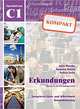 Erkundungen C1. Kompakt Kurs- und Arbeitsbuch mit CD (+ Audio CD), Anne Buscha, Gisela Linthout, Susanne Raven 