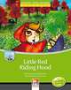 Little Red Riding Hood. Level b (+ Audio CD), Northcott Richard 