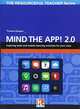 Mind the App! 2.0. Inspiring tools and mobile learning activities for your class, Strasser Thomas 