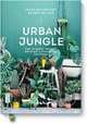 Urban Jungle. Как создать уютный интерьер с помощью растений, Игорь Йосифович, Джудит де Граф 