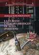 East-west: literary bridges of ages (periods), Khusikhanov Akhmed 