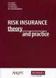Risk insurance theory and practice. На английском языке, Иванов С.С., Голубев С.Д., Черная Л.А., Шарафутдинова Н.Е. 
