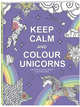 Keep calm and color unicorns, Расторгуева Мария Аркадьевна 