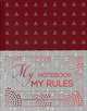 Блокнот "My notebook. My rules" (красный) (комплект с полусупером), 