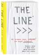 THE LINE. Блокнот-вызов от Кери Смит, автора бестселлера "Уничтожь меня!" (новые задания внутри), Смит Кери 