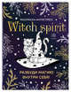 Witch spirit. Разбуди магию внутри себя! Раскраска-антистресс, Семенова Анна Валерьевна 