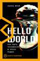 Hello World, Фрай Ханна 