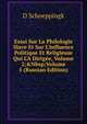 Essai Sur La Philologie Slave Et Sur L'Influence Politique Et Religieuse Qui L'A Dirig?e, Volume 2;&Nbsp;Volume 5 (Russian Edition), D Schoeppingk 