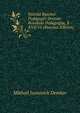 Istoriia Russkoi Pedagogii: Drevne-Russkaia Pedagogiia, X - XVII Vv (Russian Edition), Mikhail Ivanovich Demkov 