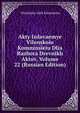 Akty Izdavaemye Vilenskoiu Kommissieiu Dlia Razbora Drevnikh Aktov, Volume 22 (Russian Edition), Vilenskaia Arkh Kommissia 