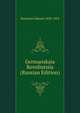 Germanskaia Revoliutsiia (Russian Edition), Bernstein Eduard 1850-1932 