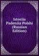 Istoriia Padeniia Polshi (Russian Edition), 