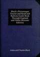 Black's Picturesque Tourist and Road and Railway Guide Book Through England and Wales (Russian Edition), Adam And Charles Black 