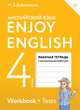 Enjoy English/Английский с удовольствием. 4 класс. Рабочая тетрадь, Биболетова Мерем Забатовна 