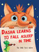 Dasha learns to fall asleep in time, Брагинец Наталья 