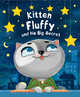 Kitten fluffy and his big secret, Купырина Анна 