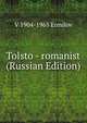 Tolsto - romanist (Russian Edition), V 1904-1965 Ermilov 