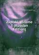Zapiski, Volume 3 (Russian Edition), Geograficheskoe Obshchestvo tnografii 