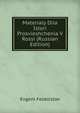 Materialy Dlia Istori Prosvieshchenia V Rossi (Russian Edition), Evgeni Feoktistov 