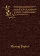 Napoleon's last voyages: being the diaries of Admiral Sir Thomas Ussher, R. N., K. C. B. (on board the "Undaunted"), and John R. Glover, secretary to . Cockburn (on board the "Northumberland"), Thomas Ussher 