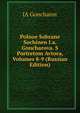 Polnoe Sobrane Sochinen I.a. Goncharova. S Portretom Avtora, Volumes 8-9 (Russian Edition), IA Goncharov 