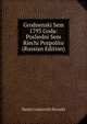 Grodnenski Sem 1793 Goda: Posliedni Sem Riechi Pospolito (Russian Edition), Dmitri Ivanovich Ilovaski 