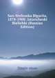 San-Stefnaska Blgariia, 1878-1908: Istoricheski Bieliehki (Russian Edition), Dimitr otsov 