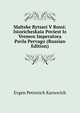 Maltske Rytsari V Rossi: Istoricheskaia Poviest Iz Vremen Imperatora Pavla Pervago (Russian Edition), Evgen Petrovich Karnovich 
