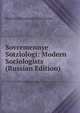 Sovremennye Sotziologi: Modern Sociologists (Russian Edition), Maksim Maksimovich Kovalevski 